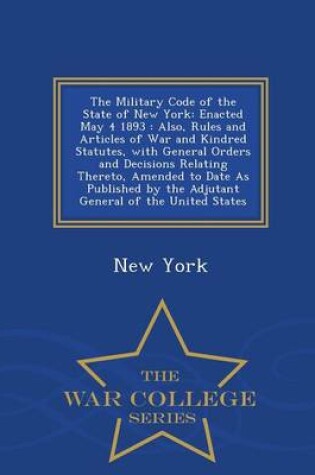 Cover of The Military Code of the State of New York