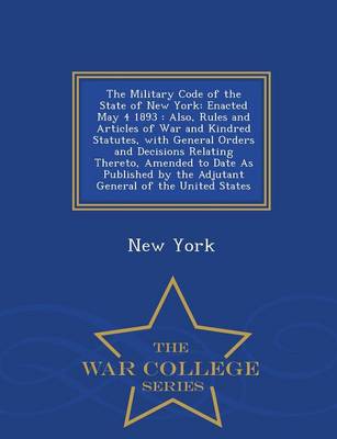 Book cover for The Military Code of the State of New York