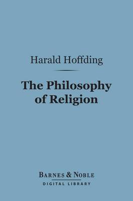 Book cover for The Philosophy of Religion (Barnes & Noble Digital Library)