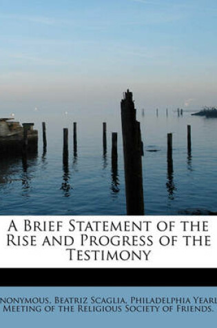 Cover of A Brief Statement of the Rise and Progress of the Testimony