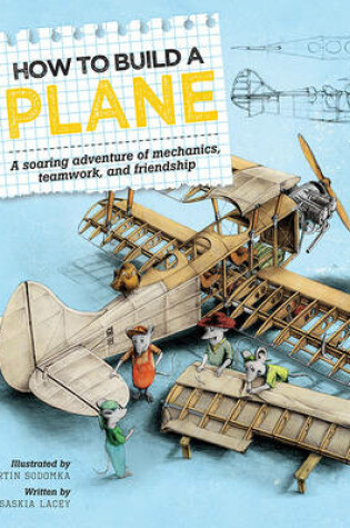 Cover of How to Build a Plane (Technical Tales)