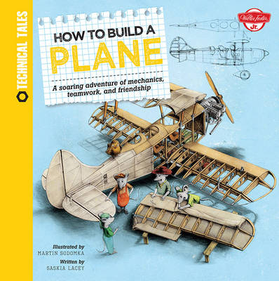 Book cover for How to Build a Plane (Technical Tales)