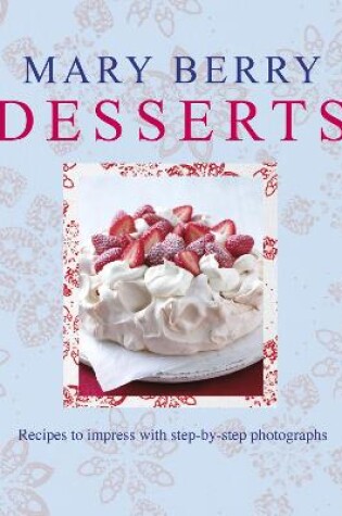 Cover of Mary Berry's Desserts