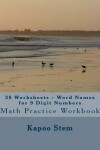 Book cover for 30 Worksheets - Word Names for 9 Digit Numbers