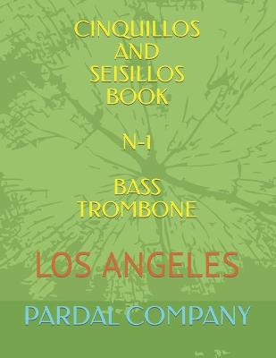 Book cover for Cinquillos and Seisillos Book N-1 Bass Trombone