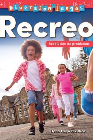 Cover of Diversión y juegos: Recreo