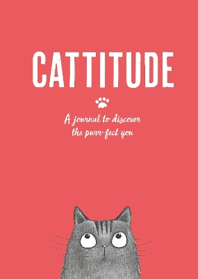 Book cover for Cattitude: A Journal to Discover the Purr-Fect You