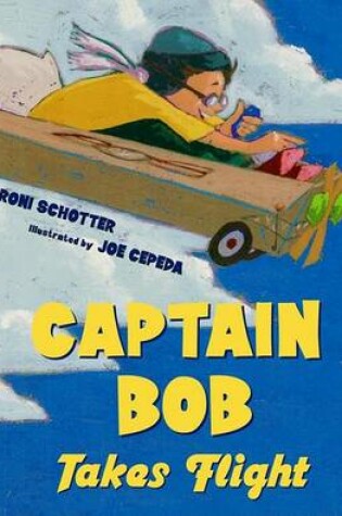 Cover of Captain Bob Takes Flight