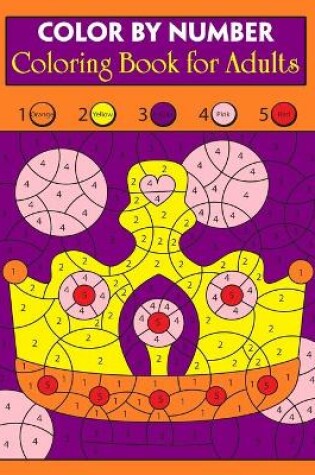 Cover of Color By Number Coloring Book for Adults