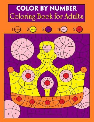 Cover of Color By Number Coloring Book for Adults