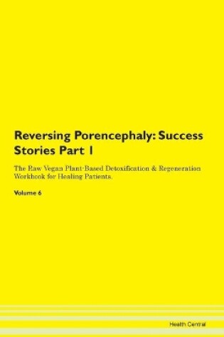 Cover of Reversing Porencephaly