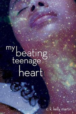 Book cover for My Beating Teenage Heart