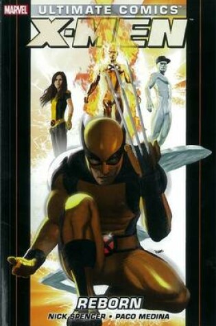 Cover of Ultimate Comics: X-men Reborn