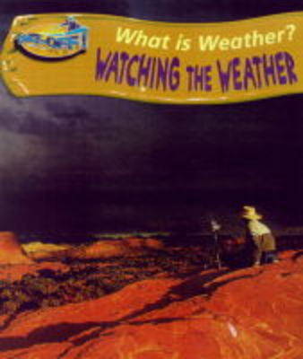 Book cover for Take-Off! Weather: Watching Weather Paperback