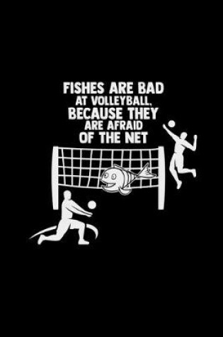 Cover of Fishes are bad at volleyball
