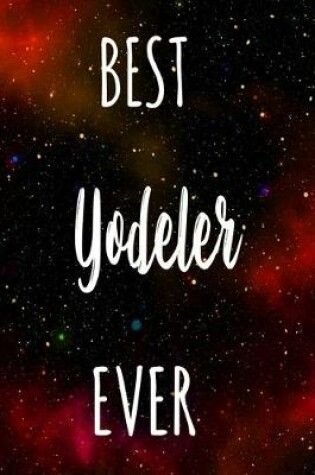 Cover of Best Yodeler Ever