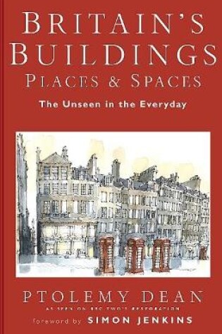 Cover of Britain's Buildings, Place and Spaces