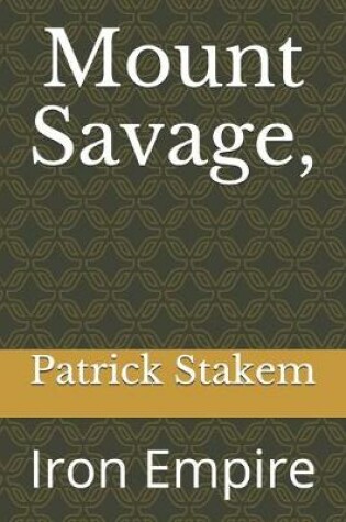 Cover of Mount Savage,