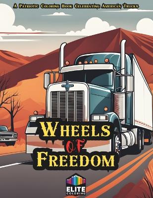 Book cover for Wheels of Freedom