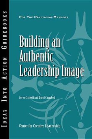 Cover of Building an Authentic Leadership Image