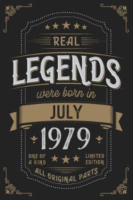 Book cover for Real Legends were born in July 1979