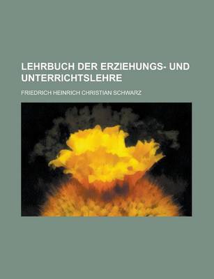 Book cover for Lehrbuch Der Erziehungs- Und Unterrichtslehre