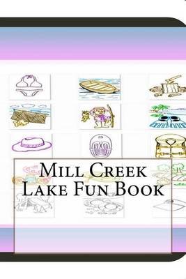 Book cover for Mill Creek Lake Fun Book