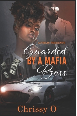 Book cover for Guarded By a Mafia Boss