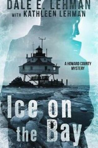 Cover of Ice on the Bay