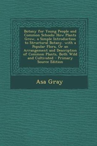 Cover of Botany for Young People and Common Schools