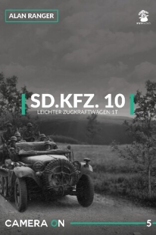 Cover of Sd.Kfz.10 Leichter Zugkraftwagen 1t