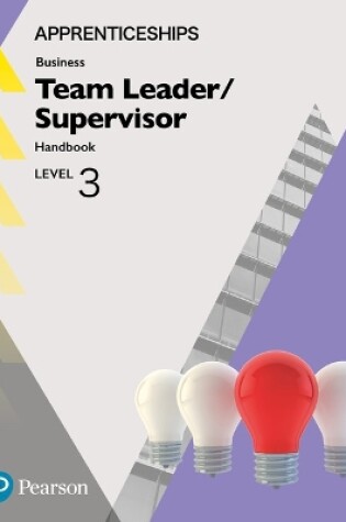 Cover of Apprenticeship Team Leader Supervisor Level 3 Handbook