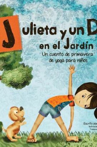 Cover of Julieta y un día en el jardín