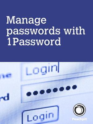 Book cover for Manage passwords, with 1Password