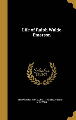 Book cover for Life of Ralph Waldo Emerson