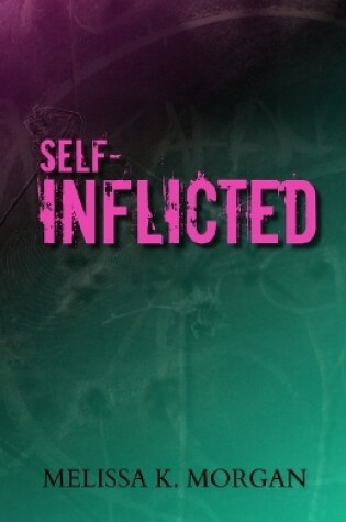 Cover of Self-Inflicted