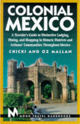 Book cover for Moon Colonial Mexico