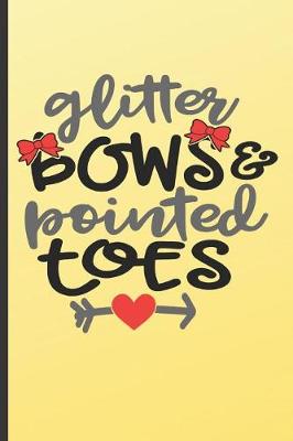 Book cover for Glitter Bows & Painted Toes