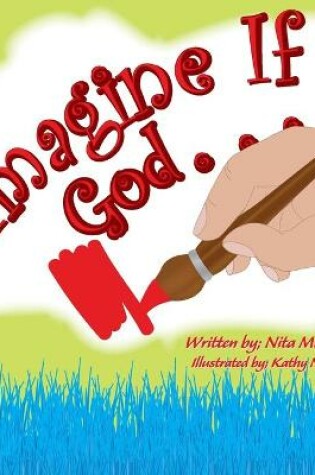 Cover of Imagine If God . . .