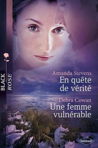 Cover of En Quete de Verite - Une Femme Vulnerable