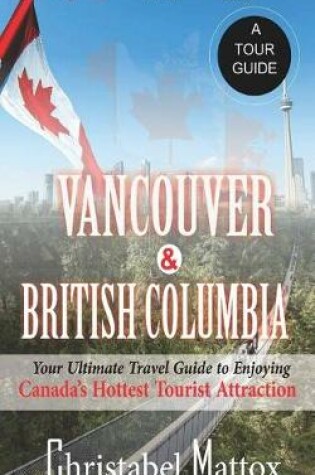 Cover of Vancouver and British Columbia