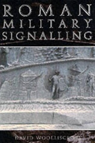 Cover of Roman Military Signalling