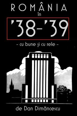 Book cover for ROMÂNIA în '38-39