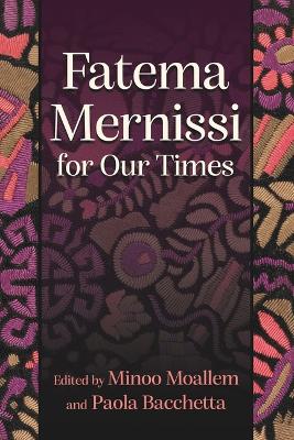 Book cover for Fatema Mernissi for Our Times