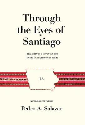 Book cover for Through the Eyes of Santiago