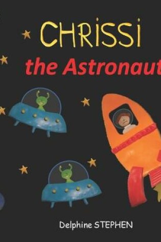 Cover of Chrissi the Astronaut