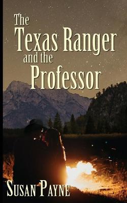 Book cover for The Texas Ranger and the Professor