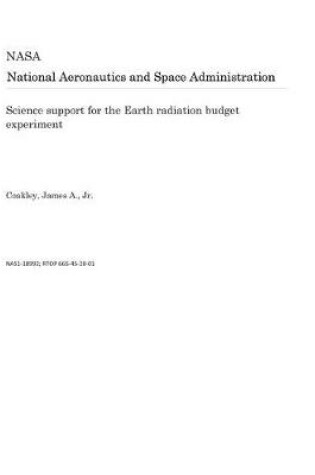 Cover of Science Support for the Earth Radiation Budget Experiment