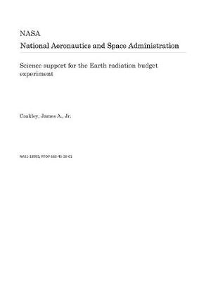 Book cover for Science Support for the Earth Radiation Budget Experiment