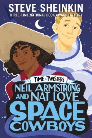 Cover of Neil Armstrong and Nat Love, Space Cowboys